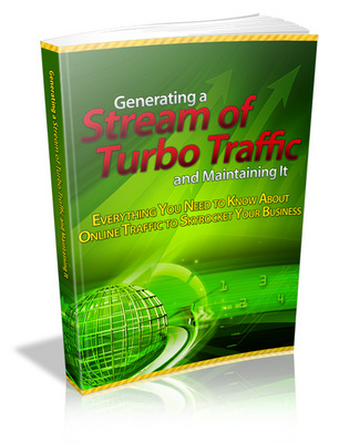 Product picture Generating a Stream of Turbo Traffic + Gift