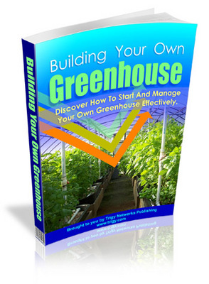 Product picture Building And Maintaining Your Own Greenhouse + Gift