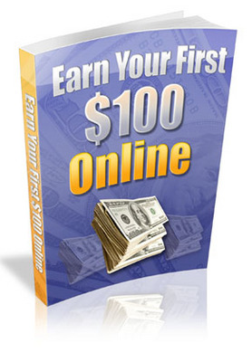 Product picture Earn Your First $100 Online + Gift