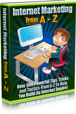 Product picture Internet Marketing From A-Z + Gift